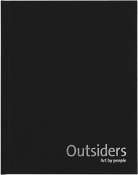 Outsiders: Art by People